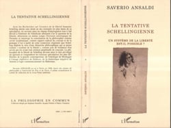 La tentative schellingienne - Un système de la liberté est-il possible?