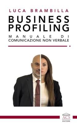 Business profiling - Manuale di comunicazione non verbale