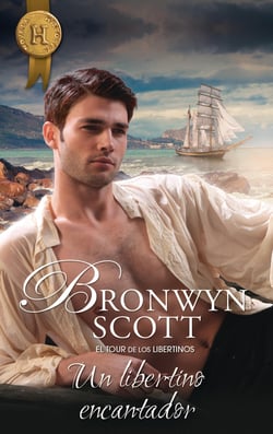 Un libertino encantador - El mejor regalo para San Valentín, una novela de Harlequin