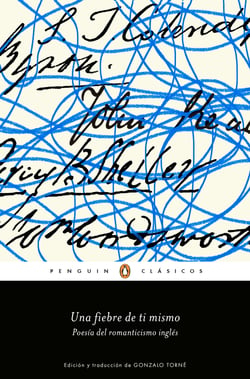 Una fiebre de ti mismo - Poesía del romanticismo inglés