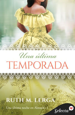 Una última temporada (Una última noche en Almack's 1)