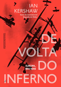 De volta do inferno - Europa, 1914-1949