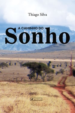A caminho do sonho
