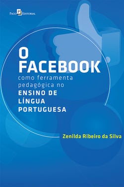 O Facebook como Ferramenta Pedagógica no Ensino de Língua Portuguesa
