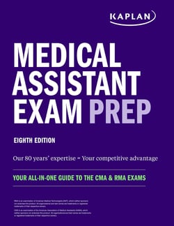Medical Assistant Exam Prep - Your All-in-One Guide to the CMA &amp; RMA Exams