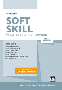 Soft skill - Cosa sono, a cosa servono