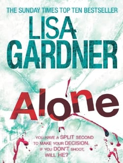 Alone (Detective D.D. Warren 1) : A dark and suspenseful page-turner from the bestselling author of BEFORE SHE DISAPPEARED