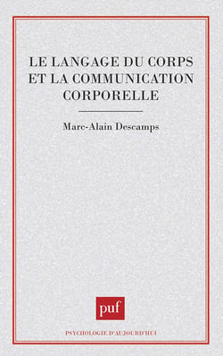 Le langage du corps et la communication corporelle