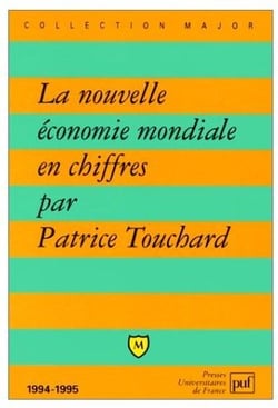 La nouvelle économie mondiale en chiffres