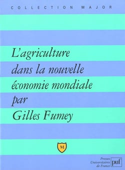 L'agriculture dans la nouvelle économie mondiale