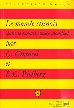 Le monde chinois dans le nouvel espace mondial