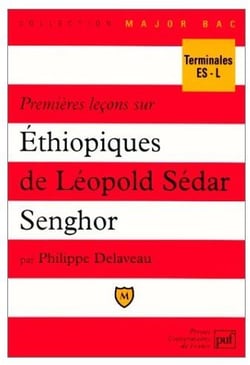 Premières leçons sur " Éthiopiques " de Léopold Sedar Senghor