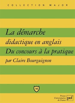 La démarche didactique en anglais : Du concours à la pratique