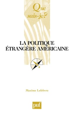 La politique étrangère américaine