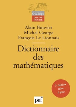 Dictionnaire des mathématiques (7e édition)
