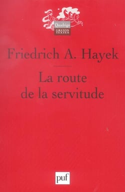 La route de la servitude (4e édition)