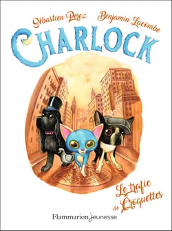 Charlock Tome 2 : le trafic de croquettes