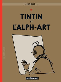 Les aventures de Tintin Tome 24 : Tintin et l'alph-art