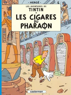 Les aventures de Tintin Tome 4 : les cigares du pharaon
