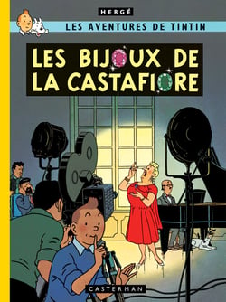 Les aventures de Tintin Tome 21 : les bijoux de la Castafiore