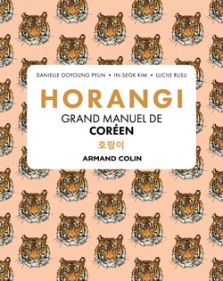 Horangi : grand manuel de coreen
