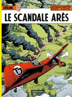 Lefranc Tome 33 : le scandale Arès