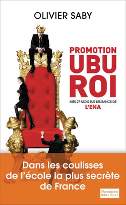 Promotion Ubu Roi - mes 27 mois sur les bancs de l'ENA