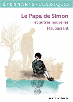 Le Papa de Simon et autres nouvelles