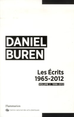Les écrits 1996-2012 Tome 2 - 1996-2102