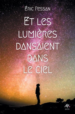 Et les lumières dansaient dans le ciel