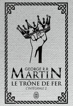 Le trône de fer : Intégrale vol.2