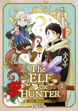 The elf and the hunter Tome 1