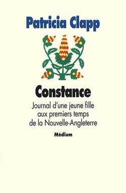 Constance : Journal d'une jeune fille aux premiers temps de la Nouvelle-Angleterre