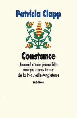 Constance : Journal d'une jeune fille aux premiers temps de la Nouvelle-Angleterre