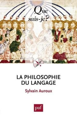 La philosophie du langage (2e édition)