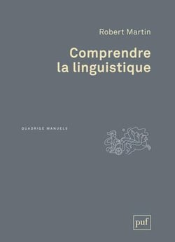 Comprendre la linguistique  (3e édition)