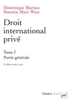 Droit international privé Tome 1 (3e édition)