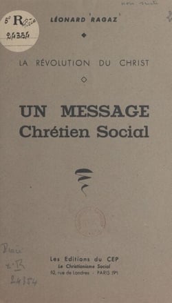 La révolution du Christ - Un message chrétien social