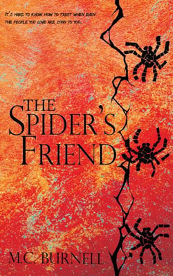 The Spider's Friend - The Spider's Friend, #1