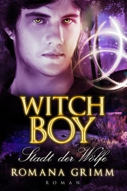 Witch Boy - Stadt der Wölfe - Witch Boy, #3