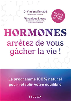 Hormones : arrêtez de vous gâcher la vie !