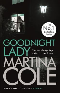 Goodnight Lady - A compelling thriller of power and corruption