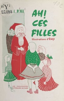 Ah ! ces filles - Lectures pour enfants