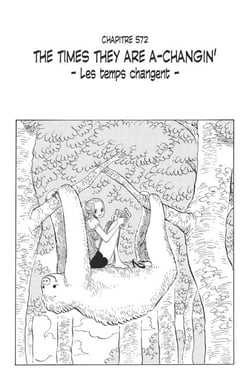 One Piece édition originale - Chapitre 572 - The times they are a-changin' - Les temps changent -