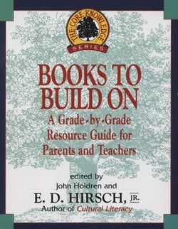 Books to Build On - A Grade-By-Grade Resource Guide for Parents and Teachers