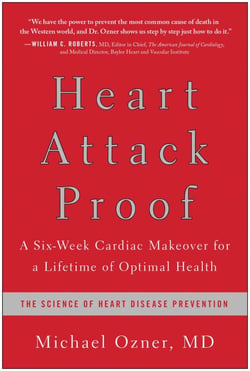 Heart Attack Proof - A Six-Week Cardiac Makeover for a Lifetime of Optimal Health