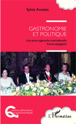 Gastronomie et politique - Une autre-approche interculturelle franco-espagnole