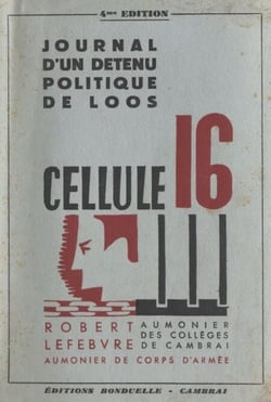 Cellule 16 - Journal d'un détenu politique de Loos