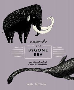 Animals of a Bygone Era - An Illustrated Compendium