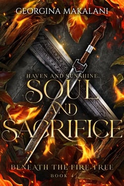 Soul and Sacrifice: Haven and Sunshine - Beneath the Fire Tree, #4